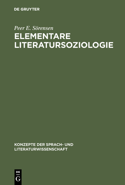 Elementare Literatursoziologie: Ein Essay Über Literatursoziologische Grundprobleme (Reprint 2017) - Ingram