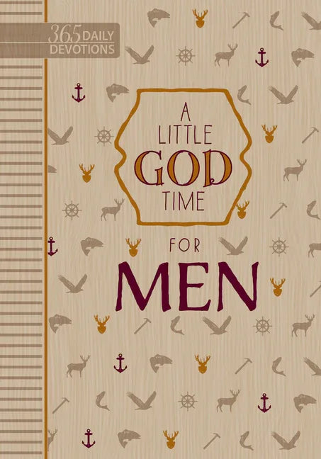 Little God Time for Men: 365 Daily Devotions - stevensbooks