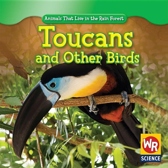 Toucans and Other Birds - stevensbooks