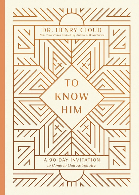 To Know Him: A 90-Day Invitation to Come to God as You Are - Ingram