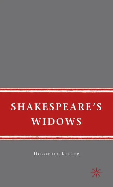 Shakespeare's Widows (2009) - stevensbooks