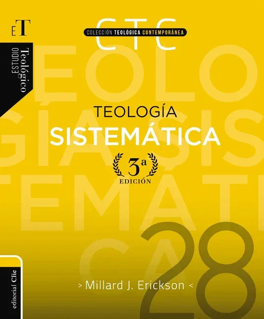 Teología Sistemática - Tercera Edición - stevensbooks