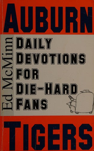 Daily Devotions for Die-Hard Fans Auburn Tigers
