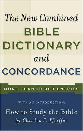 Cover of New Combined Bible Dictionary and Concordance