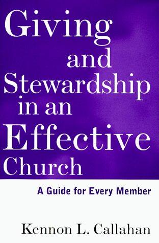 Giving and Stewardship in an Effective Church