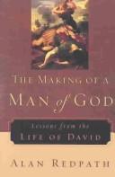 Cover of Making of a Man of God: Lessons from the Life of David