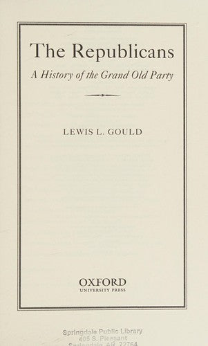Cover of Republicans: A History of the Grand Old Party (Revised)