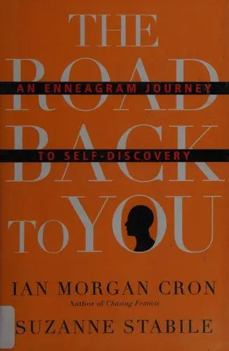 Cover of Road Back to You: An Enneagram Journey to Self-Discovery