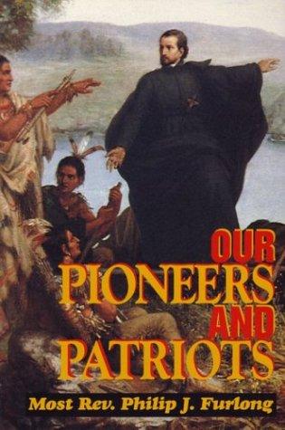 Cover of Our Pioneers and Patriots