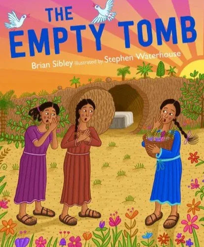 Empty Tomb: A Story of Easter - stevensbooks