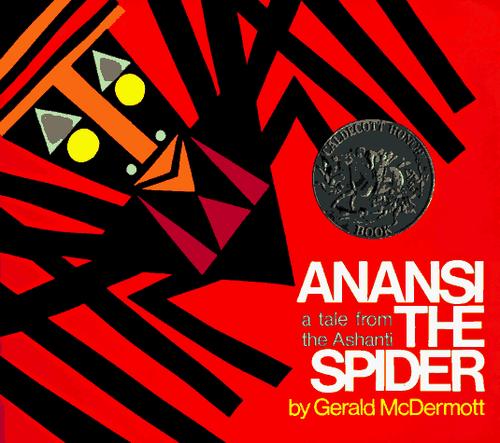 Anansi the Spider: A Tale from the Ashanti