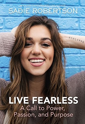 Cover of Live Fearless: A Call to Power, Passion, and Purpose