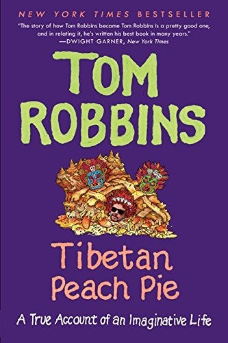Cover of Tibetan Peach Pie: A True Account of an Imaginative Life