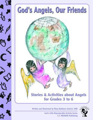 Cover of God's Angels, Our Friends: Stories and Activities about Angels