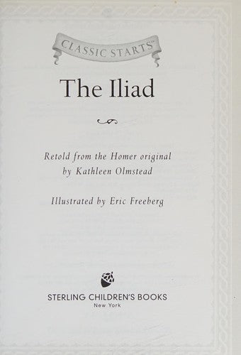 Classic Starts(r) the Iliad