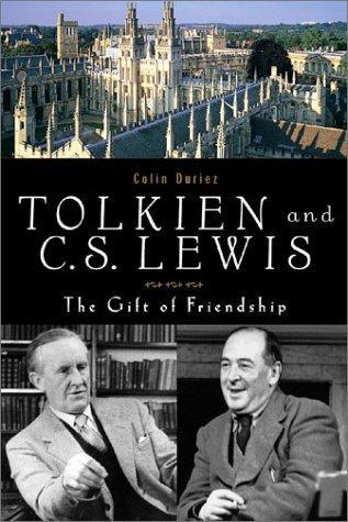 Tolkien and C. S. Lewis: The Gift of Friendship - stevensbooks