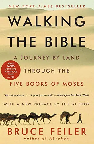 Cover of Walking the Bible: A Journey by Land Through the Five Books of Moses