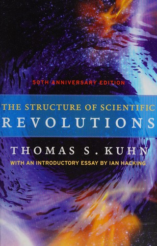 Cover of Structure of Scientific Revolutions: 50th Anniversary Edition