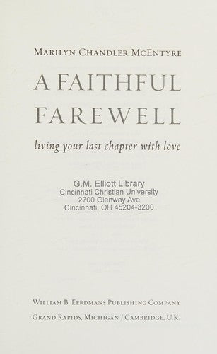 Cover of Faithful Farewell: Living Your Last Chapter with Love