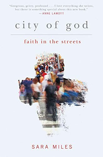 Cover of City of God: Faith in the Streets