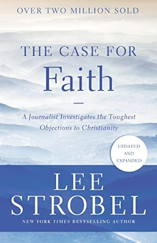 Cover of Case for Faith: A Journalist Investigates the Toughest Objections to Christianity