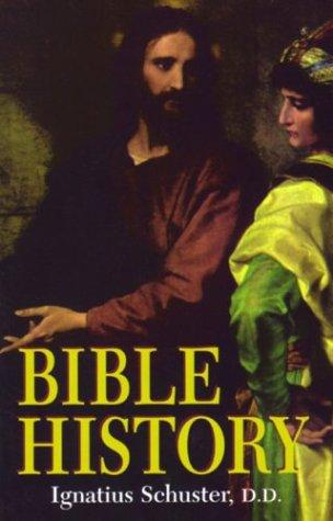Cover of Bible History: Of the Old and New Testaments