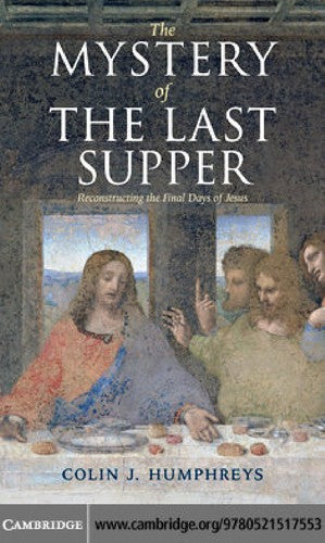 Cover of Mystery of the Last Supper: Reconstructing the Final Days of Jesus