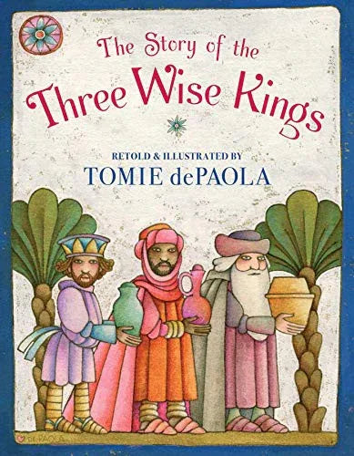 The Story of the Three Wise Kings - stevensbooks