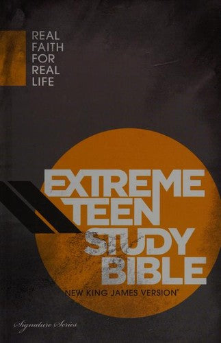 Extreme Teen Study Bible-NKJV: Real Faith for Real Life