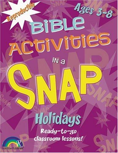 Cover of Bible Activities in a Snap: Holidays: Ages 3-8