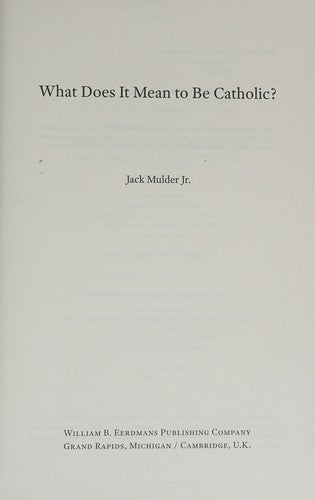 Cover of What Does It Mean to Be Catholic?