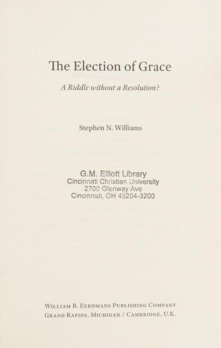 Cover of Election of Grace: A Riddle Without a Resolution?