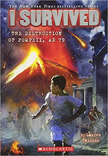 I Survived the Destruction of Pompeii, AD 79 (I Survived #10): Volume 10