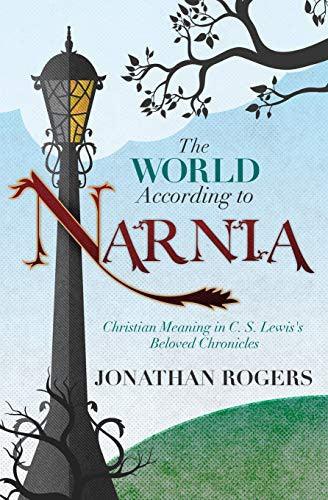 The World According to Narnia - stevensbooks