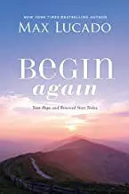 Cover of Begin Again: Your Hope and Renewal Start Today