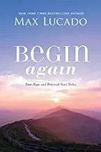 Begin Again: Your Hope and Renewal Start Today - stevensbooks