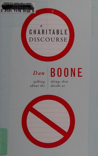 Cover of Charitable Discourse: Talking about the Things That Divide Us