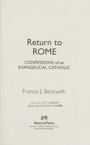 Cover of Return to Rome: Confessions of an Evangelical Catholic