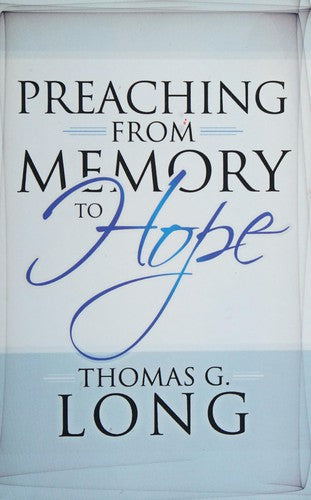 Cover of Preaching from Memory to Hope
