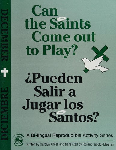 Cover of Can the Saints Come Out to Play?/Pueden Salir a Jugar Los Santos?: December