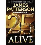 Cover of 25 Alive: A Women's Murder Club Thriller