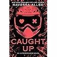 Cover of Caught Up: Into Darkness Trilogy