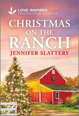 Christmas on the Ranch: An Uplifting Inspirational Romance (Original)