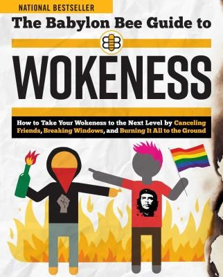 Cover of Babylon Bee Guide to Wokeness