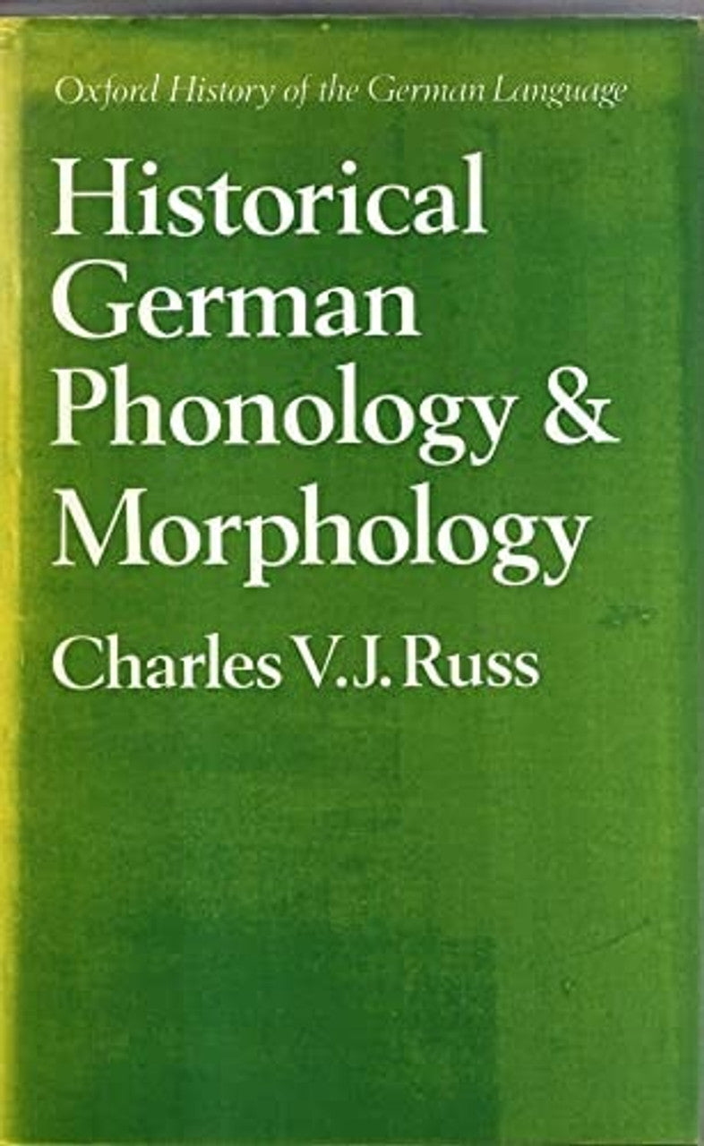 Historical German Phonology and Morphology