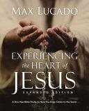 Experiencing the Heart of Jesus for 52 Weeks Revised and Updated: A Year-Long Bible Study (Enlarged) - stevensbooks