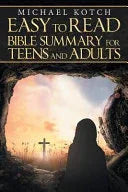Easy-To-Read Bible Summary for Teens and Adults - stevensbooks