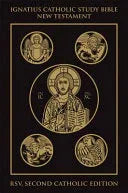 Ignatius Catholic Study New Testament-RSV (Revised Standard Version; 2nd Catholic)