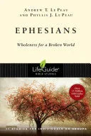 Ephesians: Wholeness for a Broken World - stevensbooks