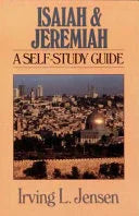 Isaiah & Jeremiah: A Self-Study Guide (Third Edition, New)
